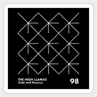 Cold and Bouncy / The High Llamas / Minimalist Artwork Magnet